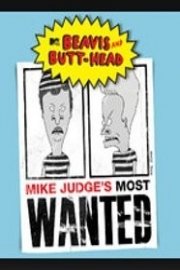 Watch Beavis And Butt Head Mike Judge S Most Wanted Season 1 Episode 1