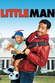 Watch Little Man Online - Full Movie from 2006 - Yidio