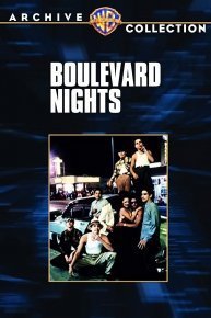 Boulevard Nights Online - Full Movie from 1979 - Yidio