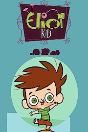 Eliot Kid Season 1 Episode 19