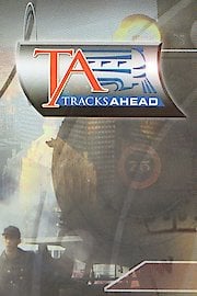 Tracks Ahead Season 9 Episode 10