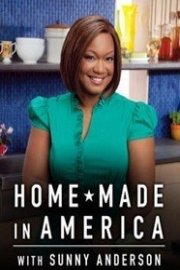 Home Made in America with Sunny Anderson Season 1 Episode 6