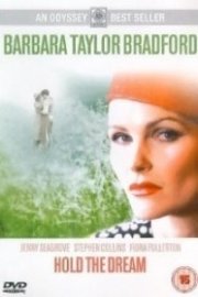 Barbara Taylor Bradford's Hold the Dream Season 1 Episode 1