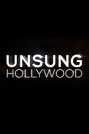 Unsung Hollywood Season 7 Episode 1