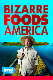 Bizarre Foods America Season 11 Episode 8