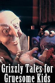 Grizzly Tales For Gruesome Kids Season 4 Episode 8