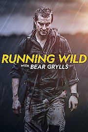 Running Wild With Bear Grylls Season 7 Episode 1