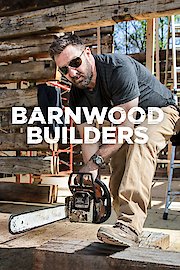 Barnwood Builders Season 8 Episode 3