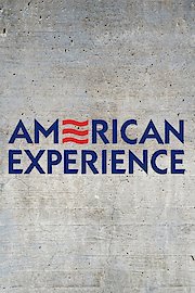 American Experience Season 23 Episode 12
