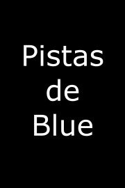 Pistas de Blue Season 1 Episode 9