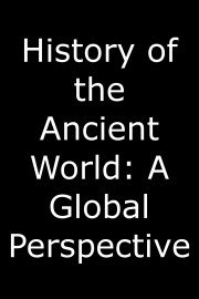 History of the Ancient World: A Global Perspective Season 1 Episode 3