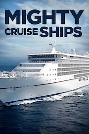 Mighty Cruise Ships Season 4 Episode 2