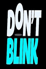 Don't Blink Season 1 Episode 7