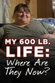 My 600 lb Life Where Are They Now? Season 9 Episode 5