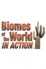 Biomes of the World in Action Season 1 Episode 5