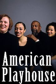 American Playhouse Season 8 Episode 1