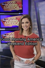 Good Morning America: Weekend Edition Season 2024 Episode 42