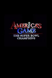 America's Game: The Superbowl Champions Season 2 Episode 18