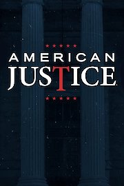 American Justice Season 15 Episode 4