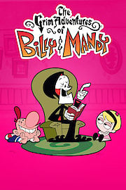 The Grim Adventures of Billy and Mandy Season 3 Episode 9