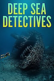 Deep Sea Detectives Season 1 Episode 6