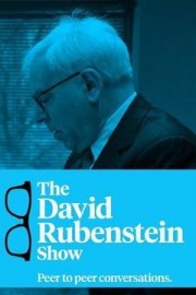 The David Rubenstein Show: Peer to Peer Conversations Season 1 Episode 4