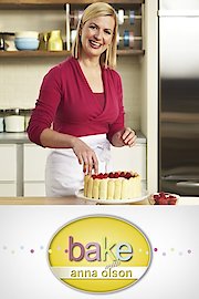 Bake With Anna Olson Season 1 Episode 5