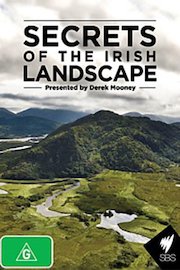 Secrets of the Irish Landscape Season 1 Episode 3