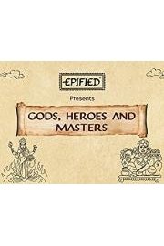 Gods heroes & Masters Season 1 Episode 9