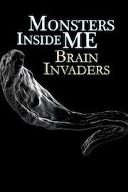 Monsters Inside Me: Brain Invaders Season 1 Episode 10