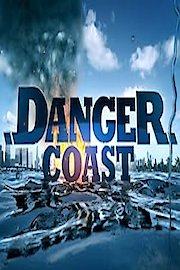 Danger Coast Season 1 Episode 3