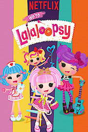 We're Lalaloopsy Season 1 Episode 13