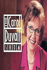 Carol Duvall Show Season 7 Episode 24