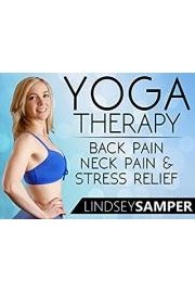 Yoga Therapy For Back Pain, Neck Pain & Stress Relief - Lindsey Samper Season 1 Episode 5