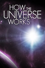How the Universe Works Season 4 Episode 12