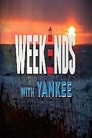 Weekends with Yankee Season 7 Episode 5
