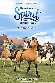 Spirit Riding Free Season 2 Episode 9