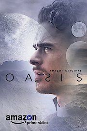 Oasis Season 1 Episode 1