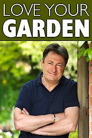 Love Your Garden Season 1 Episode 9