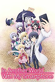 In Another World with My Smartphone Season 2 Episode 2