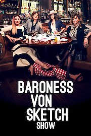Baroness Von Sketch Show Season 5 Episode 5