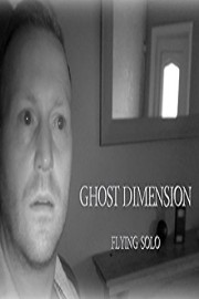 Ghost Dimension - Flying Solo Season 1 Episode 2