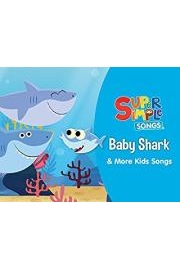 Baby Shark & More Kids Songs - Super Simple Songs Season 1 Episode 5