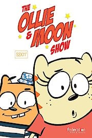 The Ollie & Moon Show Season 1 Episode 35