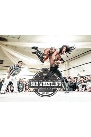 BAR Wrestling Season 3 Episode 2