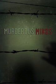 Murderous Minds: Inside Serial Killers Season 2 Episode 2