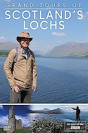 Grand Tours of Scotland's Lochs Season 1 Episode 3