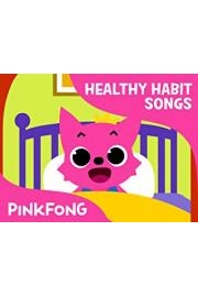 Pinkfong! Healthy Habit Songs Season 1 Episode 8