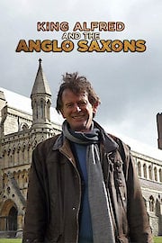 King Alfred and the Anglo Saxons Season 1 Episode 1