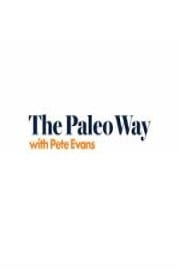 The Paleo Way Season 1 Episode 2